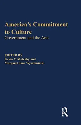 E-Book (epub) America's Commitment To Culture von Kevin V Mulcahy