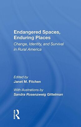 E-Book (epub) Endangered Spaces, Enduring Places von Janet M. Fitchen