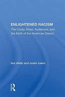 E-Book (epub) Enlightened Racism von Sut Jhally