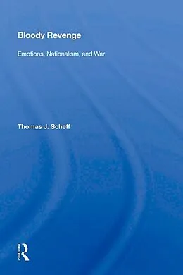 E-Book (epub) Bloody Revenge von Thomas J. Scheff