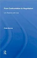 E-Book (epub) From Confrontation to Negotiation von Philip Brenner