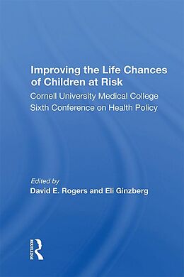 E-Book (epub) Improving The Life Chances Of Children At Risk von 