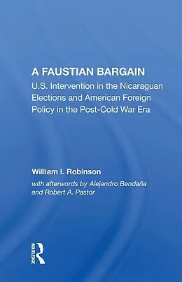 E-Book (epub) A Faustian Bargain von William I Robinson