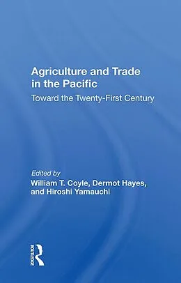 E-Book (epub) Agriculture And Trade In The Pacific von William T Coyle