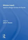 E-Book (epub) Nitobe Inazo von John F Howes