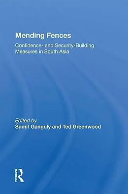 E-Book (epub) Mending Fences von Sumit Ganguly