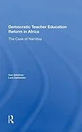 E-Book (epub) Democratic Teacher Education Reforms In Namibia von Ken Zeichner