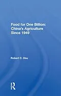 E-Book (epub) Food For One Billion von Robert C. Hsu