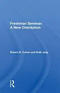 E-Book (epub) Freshman Seminar von Robert D. Cohen