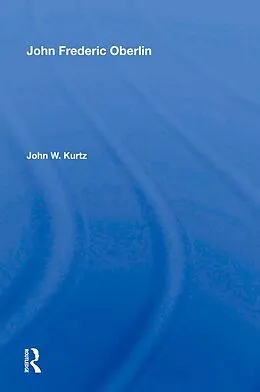 E-Book (epub) John Frederic Oberlin von John W. Kurtz