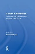 E-Book (epub) Canton In Revolution von Kenneth W Rea