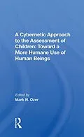E-Book (epub) A Cybernetic Approach To The Assessment Of Children von Mark Ozer