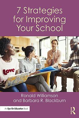 eBook (epub) 7 Strategies for Improving Your School de Ronald Williamson, Barbara R. Blackburn