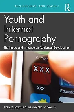 E-Book (pdf) Youth and Internet Pornography von Richard Behun, Eric W. Owens