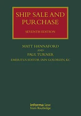 E-Book (pdf) Ship Sale and Purchase von Matt Hannaford, Paul Turner, Iain Goldrein