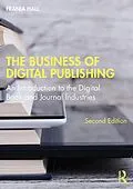 E-Book (pdf) The Business of Digital Publishing von Frania Hall