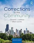 E-Book (pdf) Corrections in the Community von Edward J. Latessa, Brian Lovins