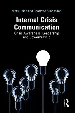 E-Book (pdf) Internal Crisis Communication von Mats Heide, Charlotte Simonsson