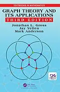 E-Book (epub) Graph Theory and Its Applications von Jonathan L. Gross, Jay Yellen, Mark Anderson