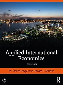 E-Book (epub) Applied International Economics von W. Charles Sawyer, Richard L. Sprinkle