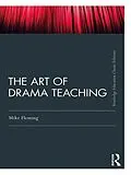 E-Book (epub) The Art Of Drama Teaching von Mike Fleming