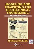 PDF Modeling and Computing for Geotechnical Engineering von M. S. Rahman, M. B. Can Ulker