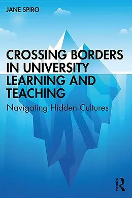 E-Book (pdf) Crossing Borders in University Learning and Teaching von Jane Spiro