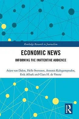 E-Book (pdf) Economic News von Arjen Van Dalen, Helle Svensson, Antonis Kalogeropoulos