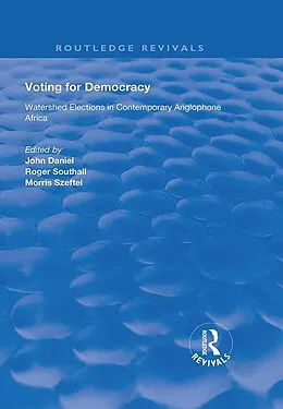 E-Book (epub) Voting for Democracy von John Daniel, Roger Southall