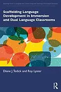 E-Book (epub) Scaffolding Language Development in Immersion and Dual Language Classrooms von Diane J. Tedick, Roy Lyster