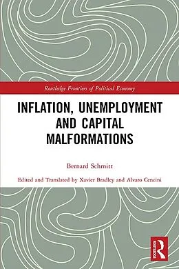 E-Book (pdf) Inflation, Unemployment and Capital Malformations von Bernard Schmitt
