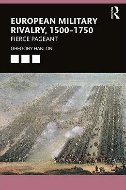 ePUB European Military Rivalry, 1500-1750 von Gregory Hanlon