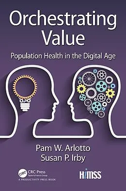 E-Book (epub) Orchestrating Value von Pam Arlotto, Susan Irby
