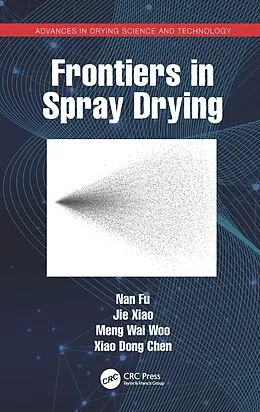 E-Book (pdf) Frontiers in Spray Drying von Nan Fu, Jie Xiao, Meng Wai Woo