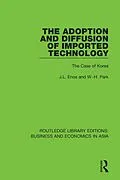 E-Book (epub) The Adoption and Diffusion of Imported Technology von J. L. Enos, W. -H. Park