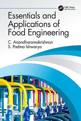 ePUB Essentials and Applications of Food Engineering von C. Anandharamakrishnan, S. Padma Ishwarya