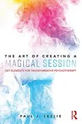 E-Book (epub) The Art of Creating a Magical Session von Paul J. Leslie