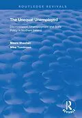 PDF The Unequal Unemployed von Maura Sheehan, Mike Tomlinson