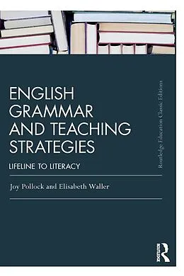 E-Book (epub) English Grammar and Teaching Strategies von Joy Pollock, Elisabeth Waller