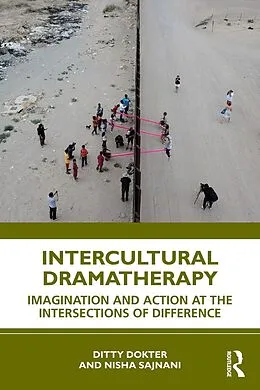 E-Book (epub) Intercultural Dramatherapy von Ditty Dokter, Nisha Sajnani