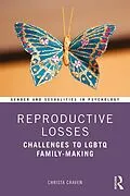 E-Book (epub) Reproductive Losses von Christa Craven