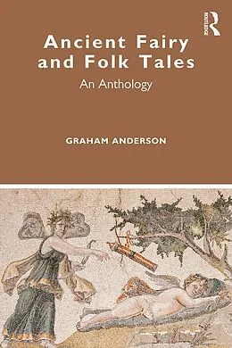 PDF Ancient Fairy and Folk Tales von Graham Anderson