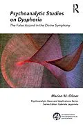 E-Book (pdf) Psychoanalytic Studies on Dysphoria von Marion M. Oliner