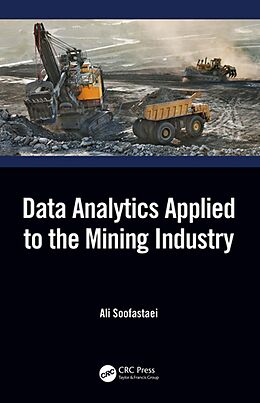 E-Book (epub) Data Analytics Applied to the Mining Industry von Ali Soofastaei