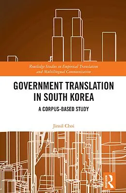 E-Book (epub) Government Translation in South Korea von Jinsil Choi
