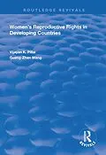 E-Book (epub) Women's Reproductive Rights in Developing Countries von Vijayan K Pillai, Guang-Shen Wang