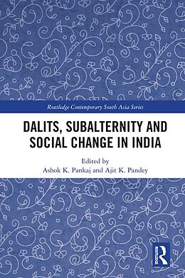 E-Book (epub) Dalits, Subalternity and Social Change in India von 
