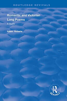E-Book (pdf) Romantic and Victorian Long Poems von Adam Roberts
