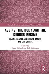 eBook (epub) Ageing, the Body and the Gender Regime de 