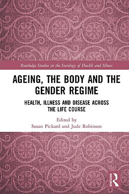 eBook (epub) Ageing, the Body and the Gender Regime de 